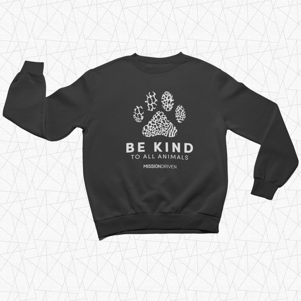 Be Kind To All Animals Crewneck