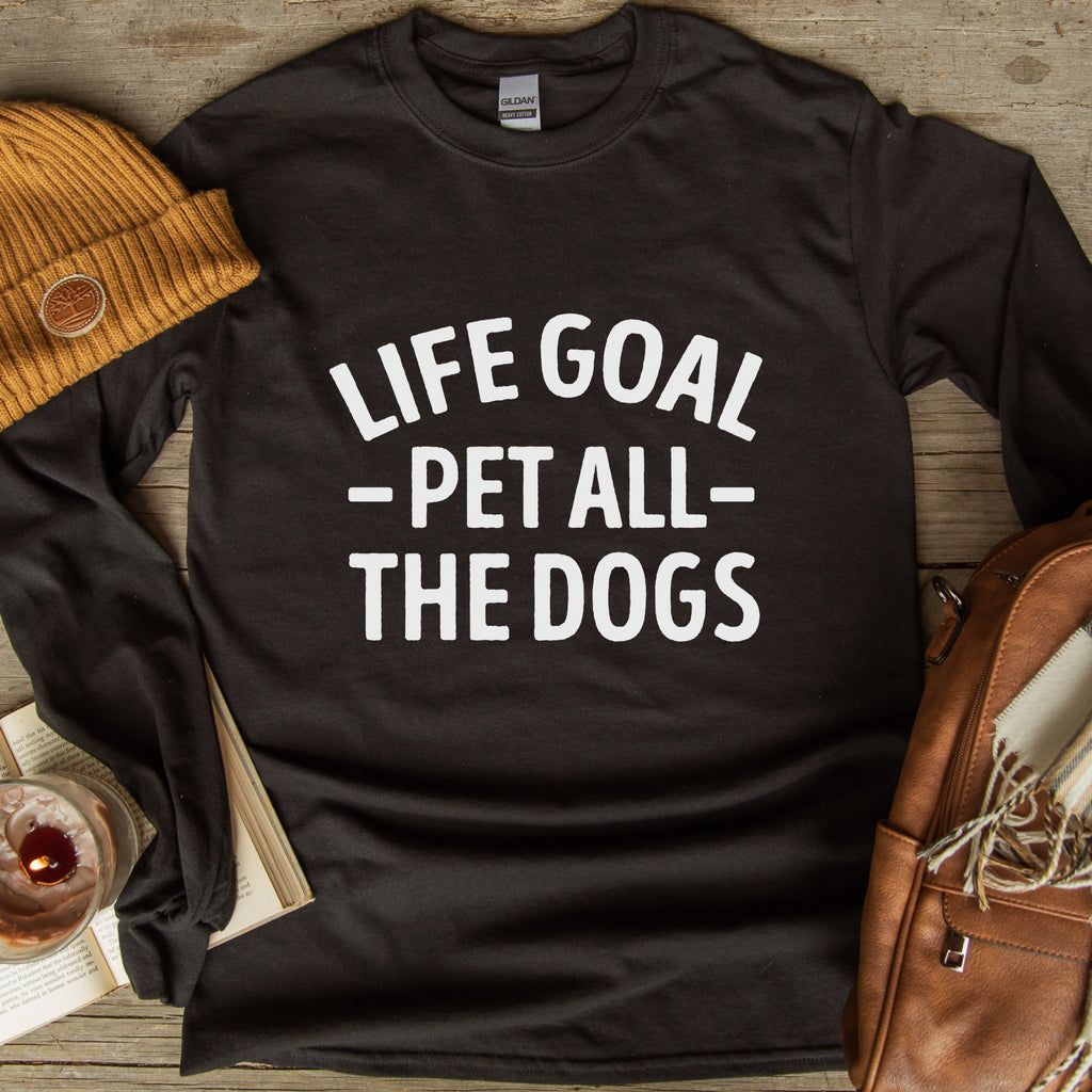 Life Goal Pet All The Dogs Long Sleeve