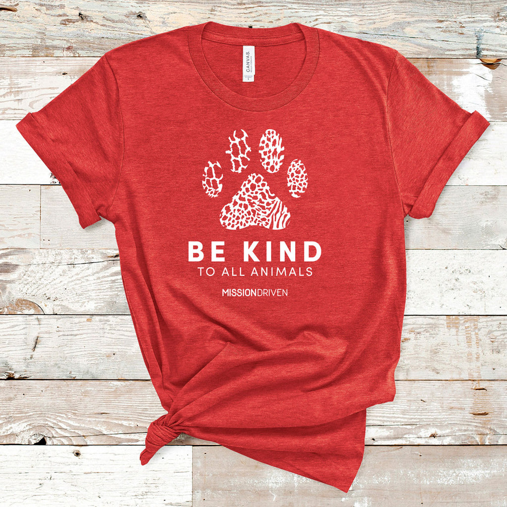 Be Kind To All Animals T-Shirt