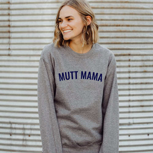 Mutt Mama Crewneck